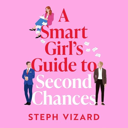 Cover of A Smart Girl's Guide to Second Chances