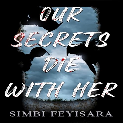 Cover of Our Secrets Die with Her