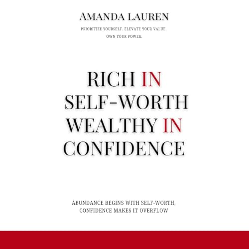 Cover of Rich in Self-Worth, Wealthy in Confidence