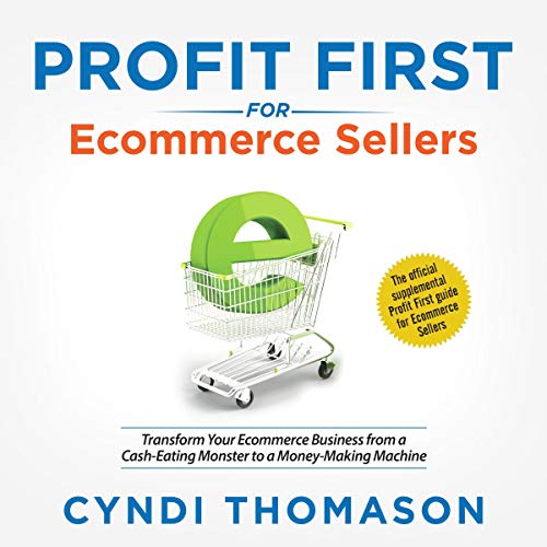 Cover of Profit First for Ecommerce Sellers