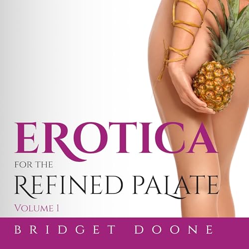 Cover of Erotica for the Refined Palate, Volume 1