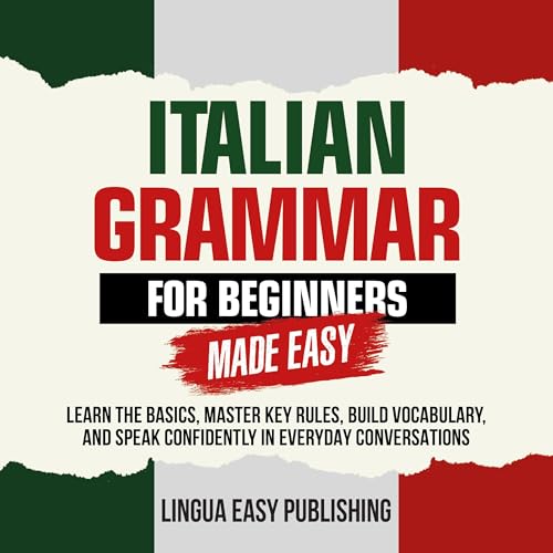 Cover of Italian Grammar for Beginners Made Easy