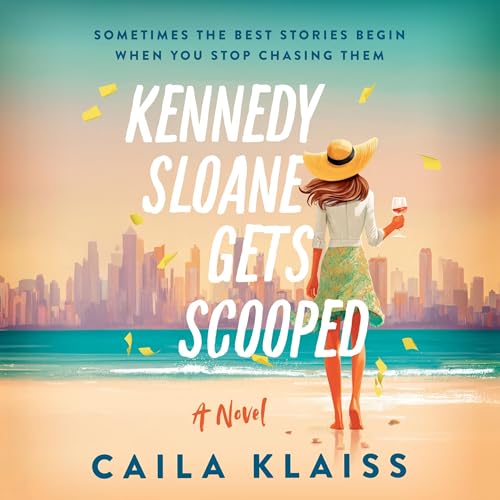 Cover of Kennedy Sloane Gets Scooped