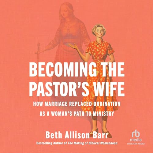 Cover of Becoming the Pastor's Wife