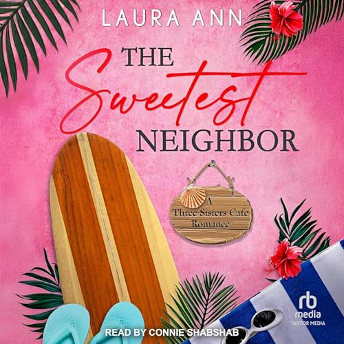 Cover of The Sweetest Neighbor
