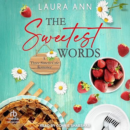 Cover of The Sweetest Words