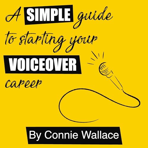 Cover of A Simple Guide to Starting Your Voiceover Career