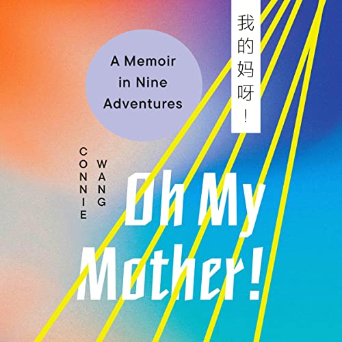 Cover of Oh My Mother!