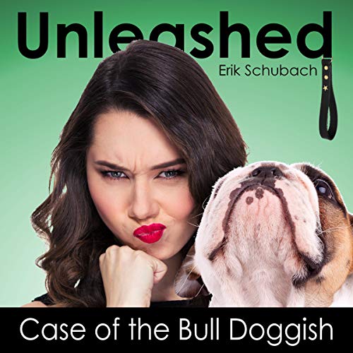 Cover of Case of the Bull Doggish
