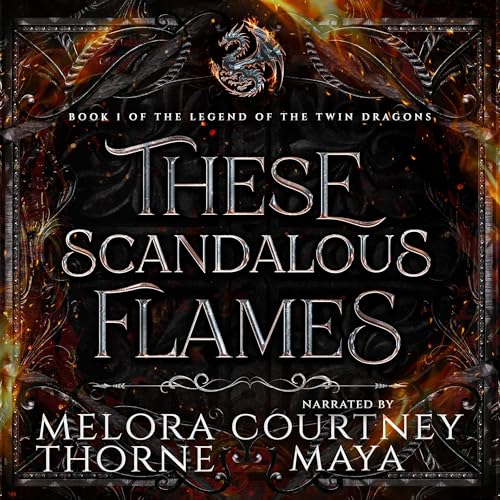 Cover of These Scandalous Flames