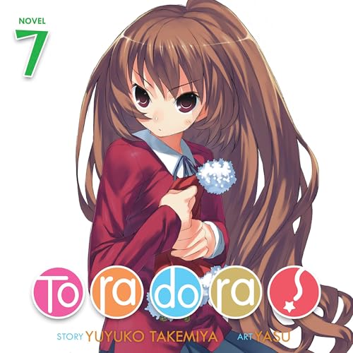 Cover of Toradora!, Vol. 7