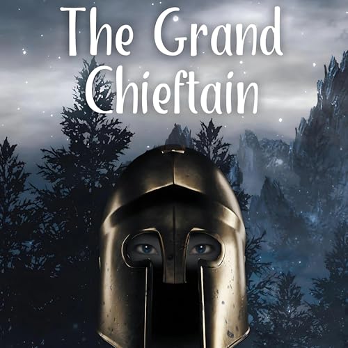 Cover of The Grand Chieftain