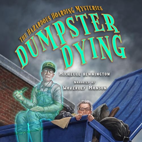 Cover of Dumpster Dying