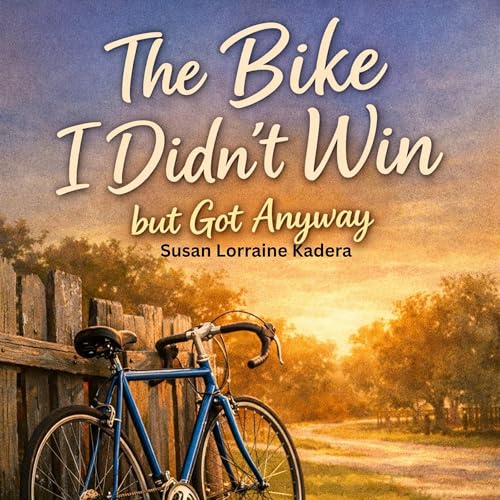 Cover of The Bike I Didn’t Win but Got Anyway