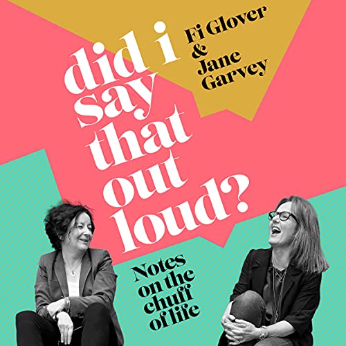 Cover of Did I Say That Out Loud?
