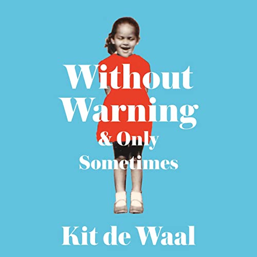 Cover of Without Warning and Only Sometimes