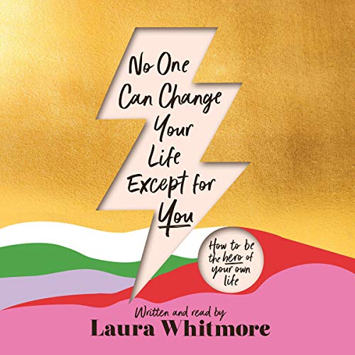 Cover of No One Can Change Your Life Except for You