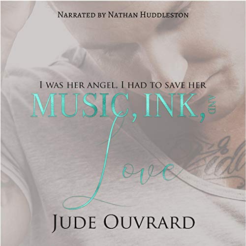 Cover of Music, Ink, and Love