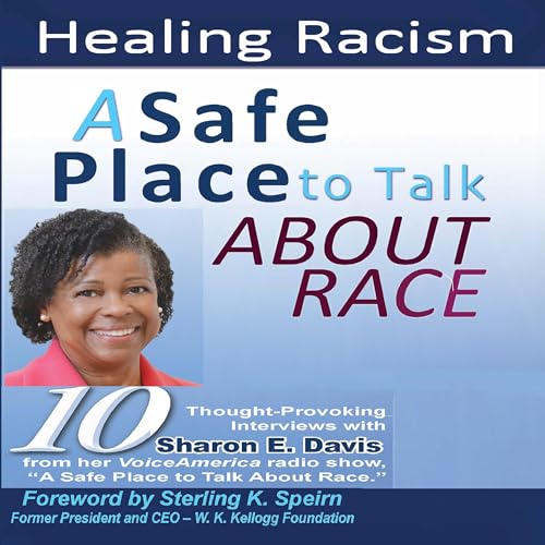 Cover of A Safe Place to Talk About Race