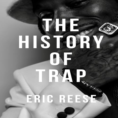 Cover of The History of Trap