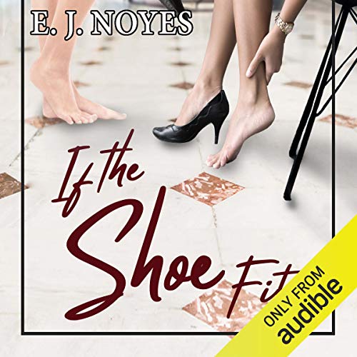 Cover of If the Shoe Fits