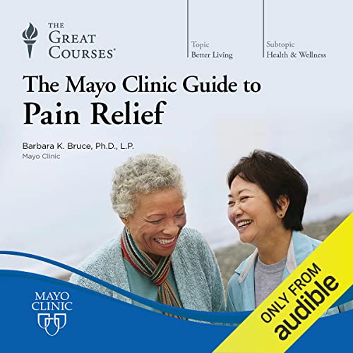 Cover of The Mayo Clinic Guide to Pain Relief