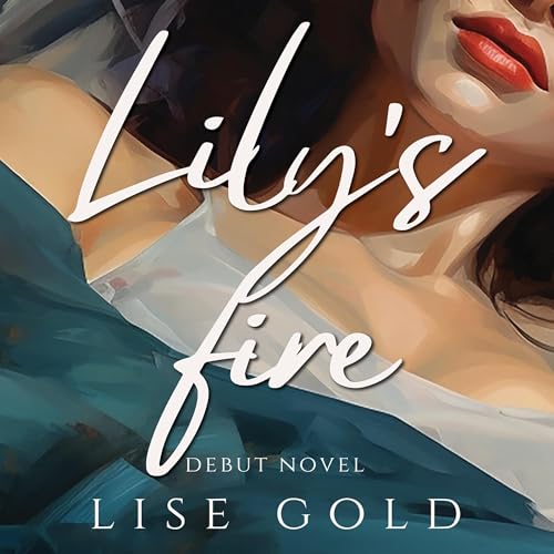 Cover of Lily's Fire