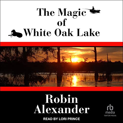 Cover of The Magic of White Oak Lake