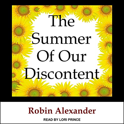 Cover of The Summer of Our Discontent