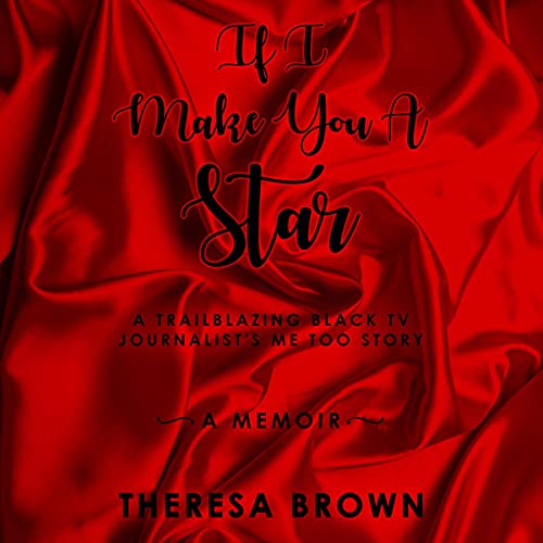 Cover of If I Make You a Star