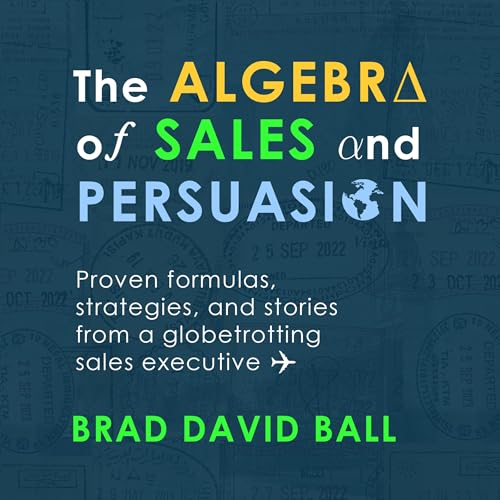 Cover of The Algebra of Sales and Persuasion