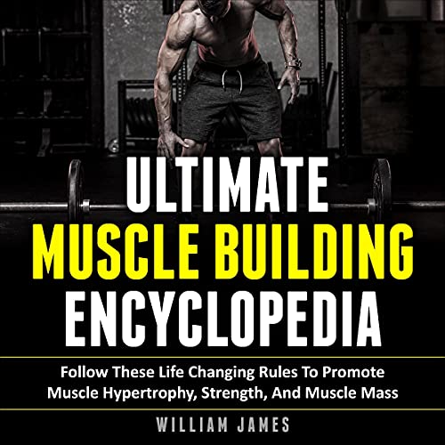 Cover of Ultimate Muscle Building Encyclopedia