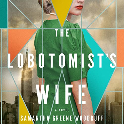 Cover of The Lobotomist's Wife
