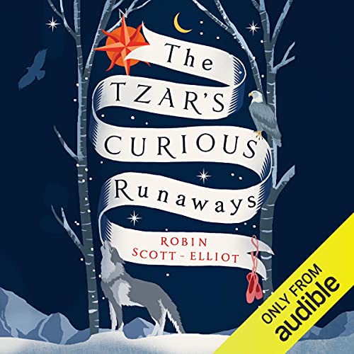 Cover of The Tzar’s Curious Runaways