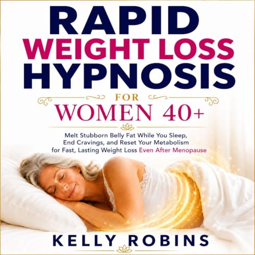 Cover of Rapid Weight Loss Hypnosis for Women 40+