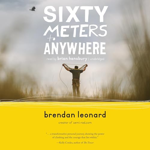 Cover of Sixty Meters to Anywhere