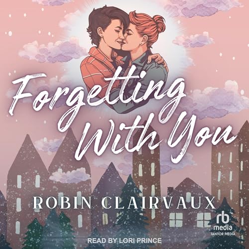 Cover of Forgetting With You