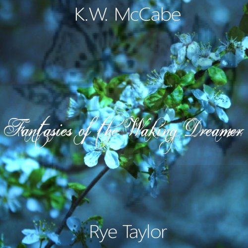 Cover of Fantasies of the Waking Dreamer