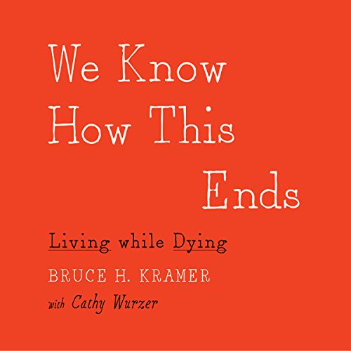 Cover of We Know How This Ends