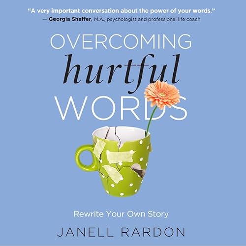Cover of Overcoming Hurtful Words
