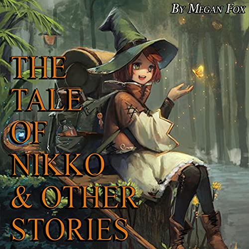 Cover of The Tale of Nikko & Other Stories