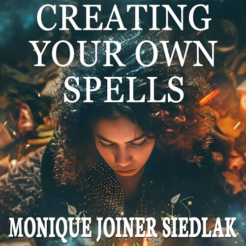 Cover of Creating Your Own Spells