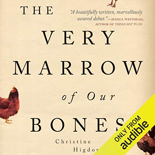 Cover of The Very Marrow of Our Bones