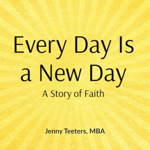 Cover of Every Day Is a New Day