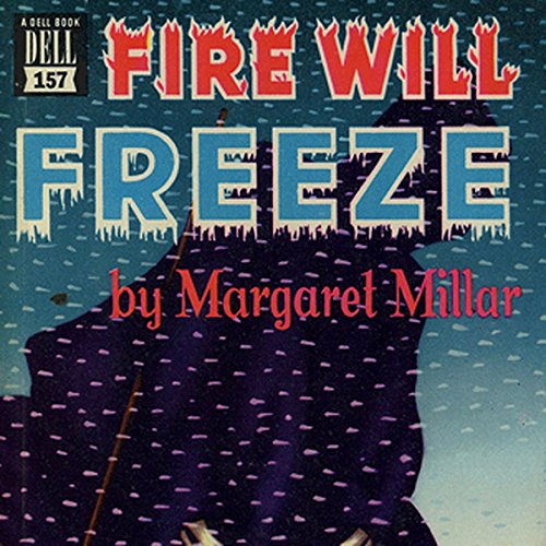 Cover of Fire Will Freeze