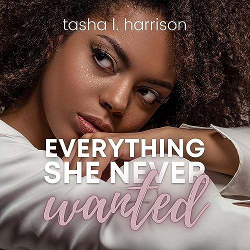 Cover of Everything She Never Wanted