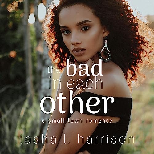 Cover of The Bad in Each Other