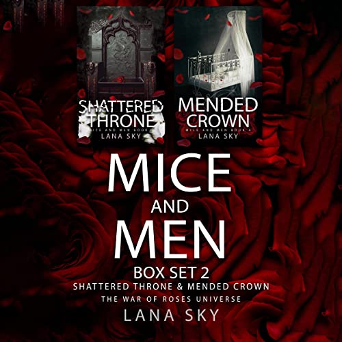 Cover of Mice and Men Box Set 2 (Shattered Throne & Mended Crown)
