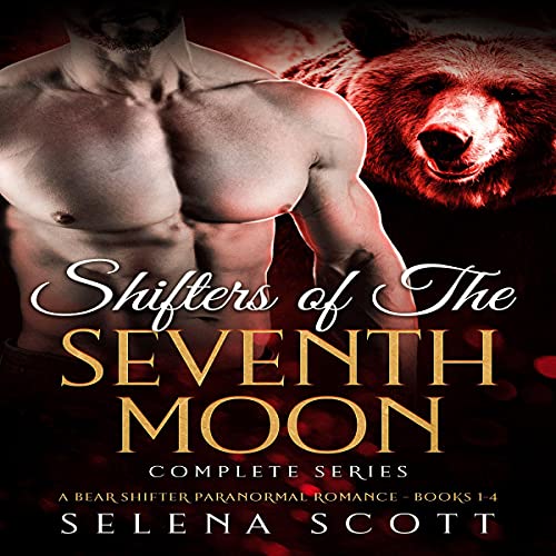 Cover of Shifters of the Seventh Moon Complete Series (Books 1-4)