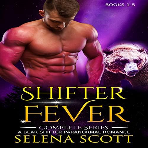 Cover of Shifter Fever Complete Series (Books 1-5)